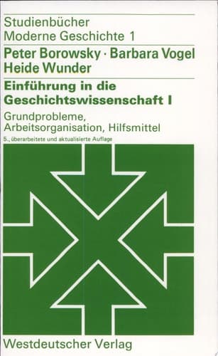 Einführung in die Geschichtswissenschaft