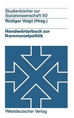 Handwörterbuch zur Kommunalpolitik