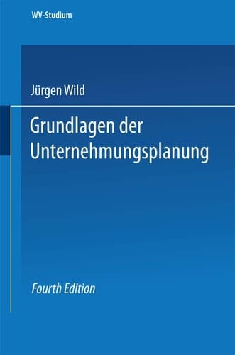 Grundlagen der Unternehmungsplanung