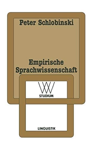 Empirische Sprachwissenschaft (wv studium) (German Edition)