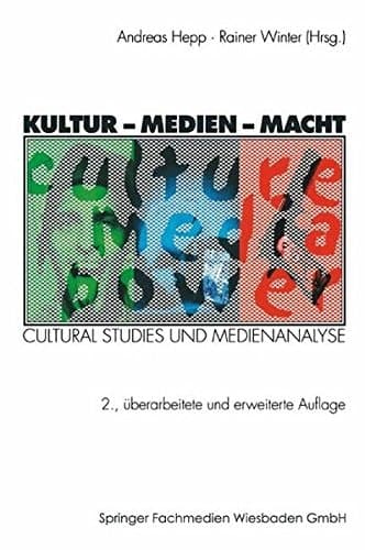 Kultur, Medien, Macht: Cultural Studies und Medienanalyse (German Edition)