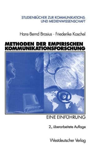 Methoden der empirischen Kommunikationsforschung eine Einführung