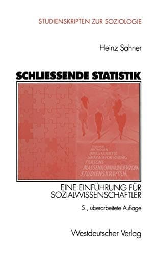 Schließende Statistik eine Einführung für Sozialwissenschaftler