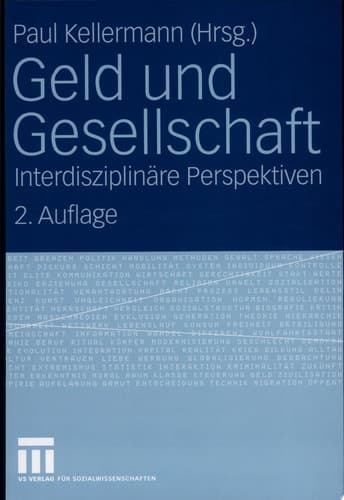 Geld und Gesellschaft Interdisziplinäre Perspektiven