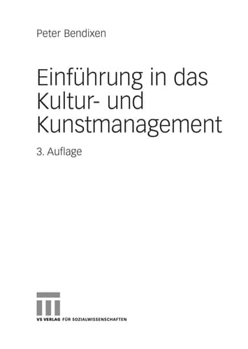 Einführung in das Kultur- und Kunstmanagement