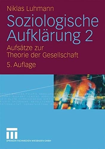 Aufsätze zur Theorie der Gesellschaft