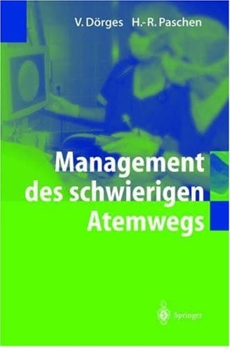 Management Des Schwierigen Atemwegs