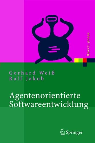 Agentenorientierte Softwareentwicklung Methoden und Tools