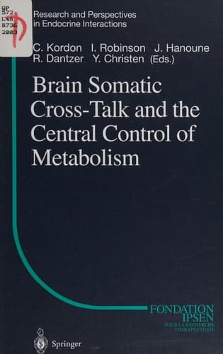 Brain Somatic Cross-Talk and the Central Control of Metabolism