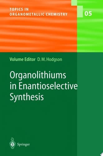 Organolithiums in Enantioselective Synthesis