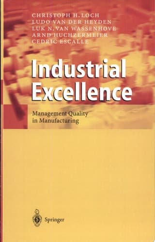 Industrial Excellence Management Quality in Manufacturing
