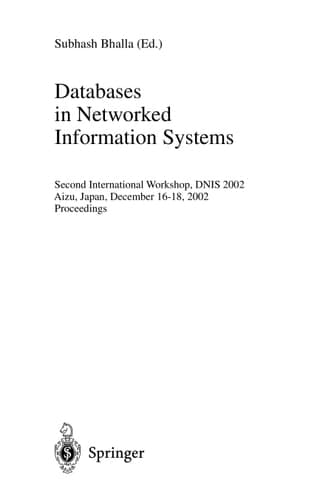 Databases in Networked Information Systems Second International Workshop, DNIS 2002, Aizu, Japan, December 16-18, 2002, Proceedings