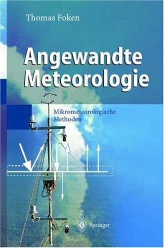 Angewandte Meteorologie Mikrometeorologische Methoden
