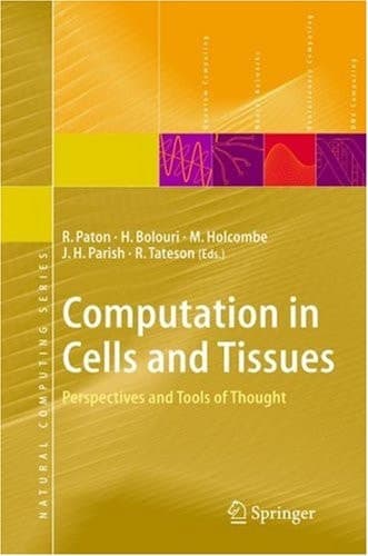 Computation in Cells and Tissues Perspectives and Tools of Thought