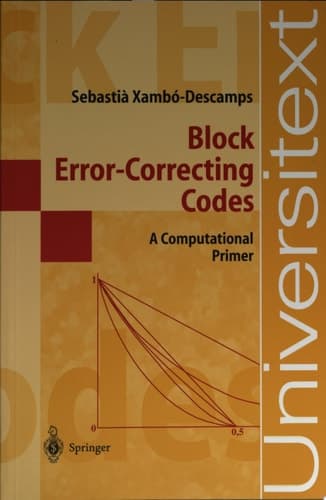 Block Error-Correcting Codes A Computational Primer