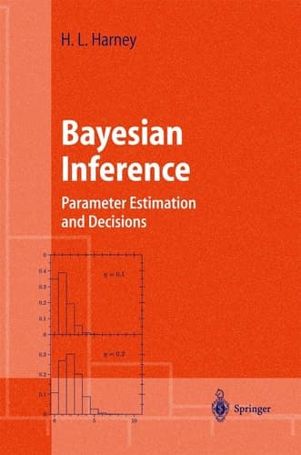 Bayesian Inference Parameter Estimation and Decisions