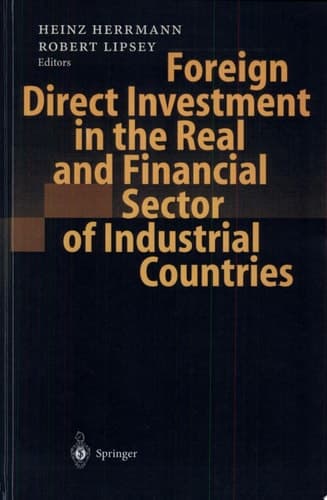 Foreign Direct Investment in the Real and Financial Sector of Industrial Countries