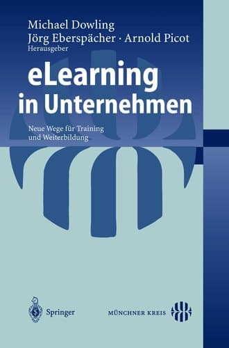 eLearning in Unternehmen Neue Wege für Training und Weiterbildung