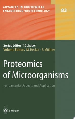 Proteomics of Microorganisms Fundamental Aspects and Application