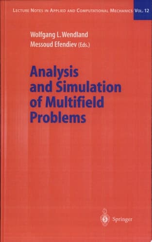 Analysis and Simulation of Multifield Problems