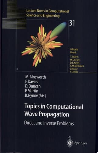 Topics in Computational Wave Propagation Direct and Inverse Problems