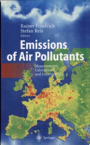Emissions of Air Pollutants Measurements, Calculations and Uncertainties