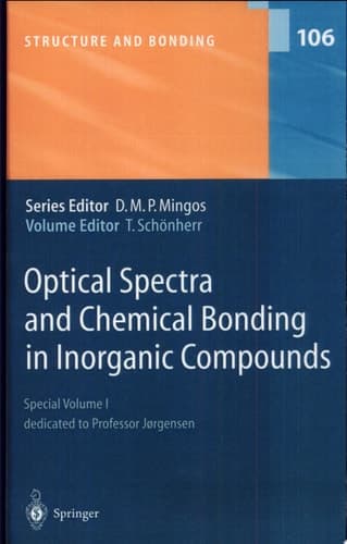 Optical Spectra and Chemical Bonding in Inorganic Compounds Special Volume I, Dedicated to Professor Jorgensen