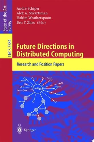 Future Directions in Distributed Computing Research and Position Papers