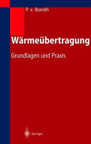 Wärmeübertragung Grundlagen und Praxis