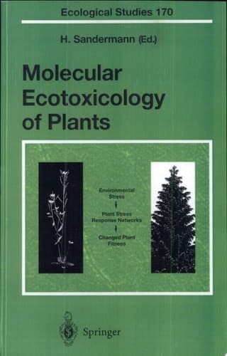 Molecular Ecotoxicology of Plants