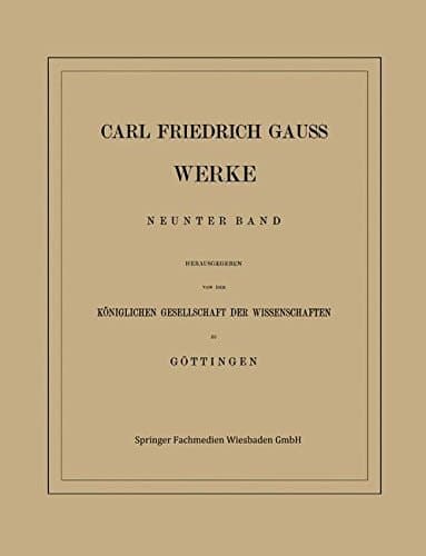 Carl Friedrich Gauss Werke Neunter Band