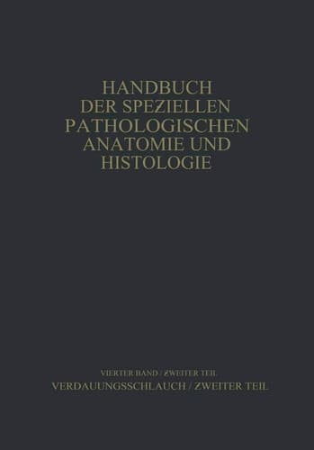 Verdauungsschlauch Ƶweiter Teil
