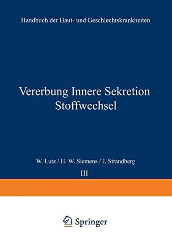 Vererbung Innere Sekretion Stoffwechsel