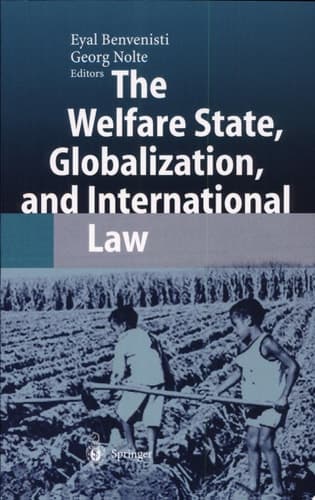 The Welfare State, Globalization, and International Law