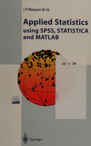 Applied Statistics Using SPSS, STATISTICA and MATLAB Using Spss, Statistica and Matlab