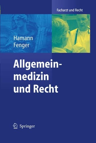 Allgemeinmedizin Und Recht