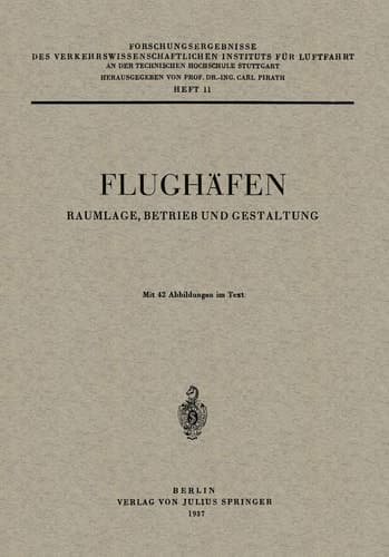 Flughäfen Raumlage, Betrieb und Gestaltung