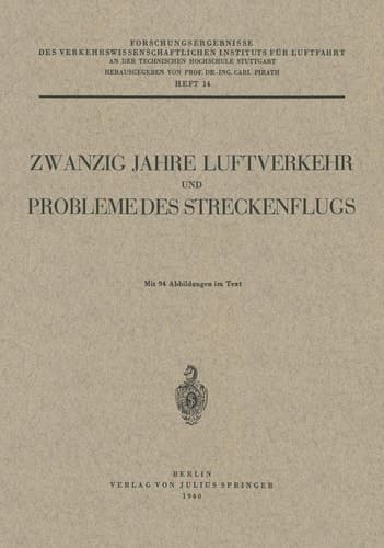 Zwanzig Jahre Luftverkehr und Probleme des Streckenflugs