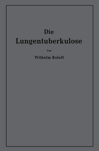 Die Lungentuberkulose Eine Einführung