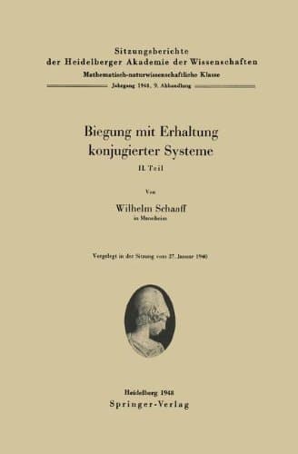 Biegung mit Erhaltung konjugierter Systeme II. Teil