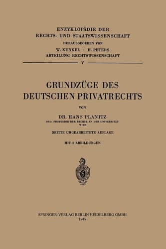 Grundzüge des Deutschen Privatrechts (Enzyklopädie der Rechts- und Staatswissenschaft, 5) (German Edition)