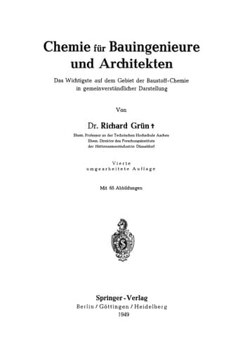 Chemie für Bauingenieure und Architekten: Das Wichtigste auf dem Gebiet der Baustoff-Chemie in gemeinverständlicher Darstellung (German Edition)