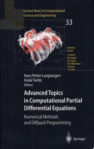 Advanced Topics in Computational Partial Differential Equations Numerical Methods and Diffpack Programming