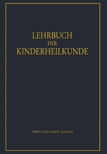 Lehrbuch der Kinderheilkunde