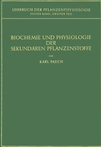 Biochemie und Physiologie der Sekundären Pflanzenstoffe