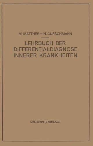 Lehrbuch der Differentialdiagnose Innerer Krankheiten