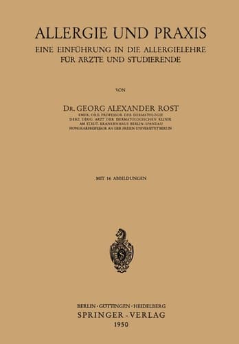 Allergie und Praxis: Eine Einführung in die Allergielehre für Ärzte und Studierende (German Edition)