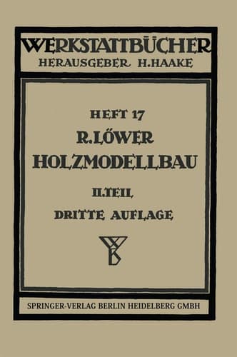 Der Holzmodellbau Beispiele von Modellen und Schablonen zum Formen