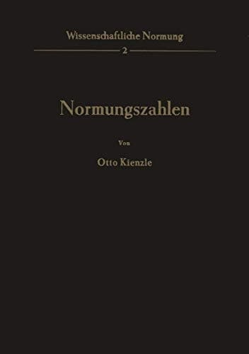 Normungszahlen (Wissenschaftliche Normung) (German Edition)