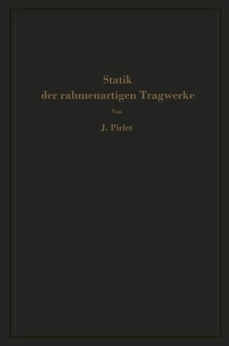 Statik der rahmenartigen Tragwerke (German Edition)